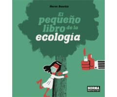 EL PEQUEÑO LIBRO DE LA ECOLOGÍA