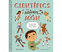 CIENTÍFICS QUE SALVEN EL MON