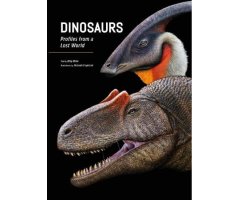 DINOSAURS PROFILES FROM A LOST WORLD