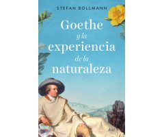GOETHE Y LA EXPERIENCIA DE LA NATURALEZA