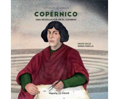 COPÉRNICO. UNA REVOLUCIÓN EN EL COSMOS