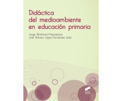DIDACTICA DEL MEDIOAMBIENTE EN EDUCACION PRIMARIA