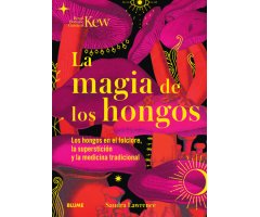 LA MAGIA DE LOS HONGOS