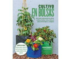 CULTIVO EN BOLSAS