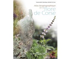 ATLAS BIOGÉOGRAPHIQUE DE LA FLORE DE CORSE