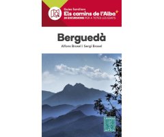 BERGUEDÀ. ELS CAMINS DE L\'ALBA