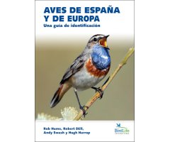 AVES DE ESPAÑA Y DE EUROPA. UNA GUÍA DE IDENTIFICACIÓN