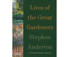 LIVES OF THE GREAT GARDNERS