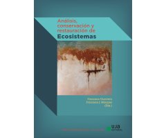 ANÁLISIS, CONSERVACÍON Y RESTAURACIÓN DE ECOSISTEMAS