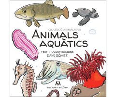 ANIMALS AQUÀTICS. COL·LECCIÓ ANIMALADES