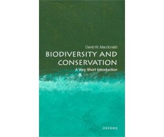 BIODIVERSITY CONSERVATION: A VERY SHORT INTRODUCTION