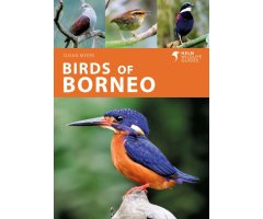 BIRDS OF BORNEO. HELM WILDLIFE GUIDES