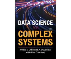 DATA SCIENCE FOR COMPLEX SYSTEMS