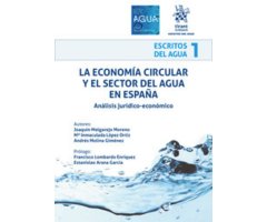 LA ECONOMÍA CIRCULAR Y EL SECTOR DEL AGUA EN ESPAÑA