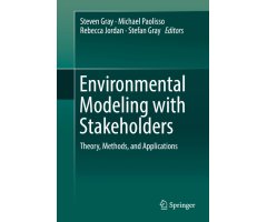 ENVIRONMENTAL MODELING WITH STAKEHOLDERS