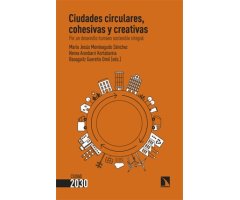 CIUDADES CIRCULARES, COHESIVAS Y CREATIVAS
