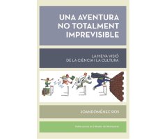 UNA AVENTURA NO TOTALMENTE IMPREVISIBLE