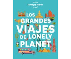 LOS GRANDES VIAJES DE LONELY PLANET