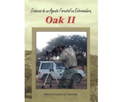 CRÓNICAS DE UN AGENTE FORESTAL EN EXTREMADURA