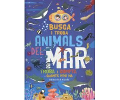 BUSCA I TROBA ANIMALS DEL MAR. TROBA I COMPTA QUANTS N\'HI HA