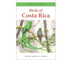 BIRDS OF COSTA RICA. PRINCETON FIELD GUIDES