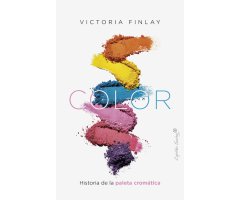 COLOR. HISTORIA DE LA PALETA CROMÁTICA
