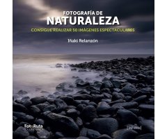 FOTOGRAFÍA DE NATURALEZA. CONSIGUE REALIZAR 50 IMÁGENES