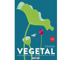 VEGETAL ANIMACIONS PER EXPLORAR I MERAVELLAR-NOS AMB LA NATURA