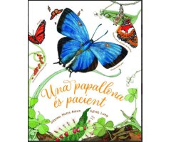 UNA PAPALLONA ÉS PACIENT