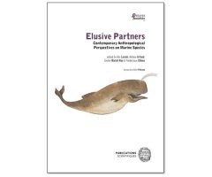 ELUSIVE PARTNERS. CONTEMPORARY ANTHROPOLOGICAL PERSPECTIVES ON MARINE SPECIES