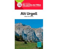 GUIES FAMILIARS ELS CAMINS DE L'ALBA. ALT URGELL