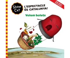 L'ESPECTACLE ÉS CATALUNYA! VOLEM BOLETS. AMB JOCS I ACTIVITATS