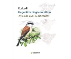 EUSKADI HEGAZTI HABIAGILEEN ATLASA. ATLAS DE AVES NIDIFICANTES DE EUSKADI