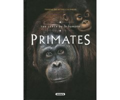 PRIMATES. TAN CERCA DE LO HUMANO