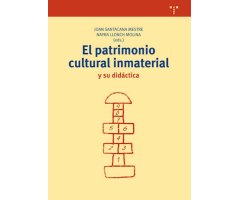 EL PATRIMONIO CULTURAL INMATERIAL Y SU DIDÁCTICA 