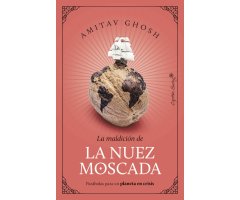 LA MALDICIÓN DE LA NUEZ MOSCADA