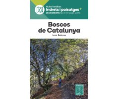 BOSCOS DE CATALUNYA 20 EXCURSIONS ACCESSIBLES A TOTES LES EDATS