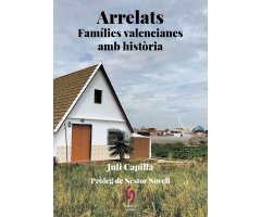 ARRELATS FAMÍLIES VALENCIANES AMB HISTÒRIA