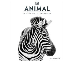 ANIMAL. LA GUÍA VISUAL DEFINITIVA