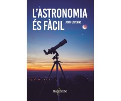 L ASTRONOMIA ÉS FÀCIL
