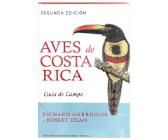 AVES DE COSTA RICA. GUÍA DE CAMPO