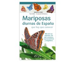 MARIPOSAS DIURNAS DE ESPAÑA QUE HAY QUE CONOCER. MINIGUÍA DE CAMPO