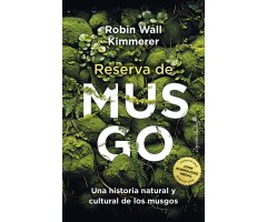 RESERVA DE MUSGO. UNA HISTORIA NATURAL Y CULTURAL