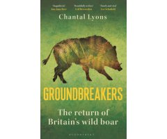 GROUNDBREAKERS: THE RETURN OF BRITAIN'S WILD BOAR