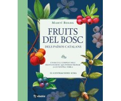 FRUITS DEL BOSC, DELS PAÏSOS CATALANS