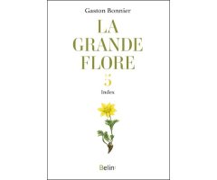 LA GRANDE FLORE 5. INDEX