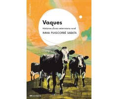 VAQUES, HISTÒRIES D'UNA VETERINÀRIA RURAL