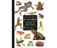 FROGS OF THE WORLD. A GUIDE TO EVERY FAMILY