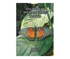 ATLAS ILLUSTRÉ DES RHOPALOCÈRES DU BÉNIN