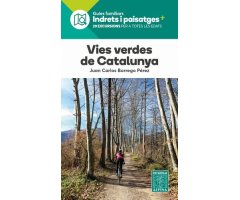 VIES VERDES DE CATALUNYA. INDRETS I PAISATGES